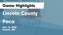 Lincoln County  vs Poca  Game Highlights - Jan. 14, 2020