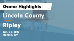 Lincoln County  vs Ripley Game Highlights - Jan. 31, 2020