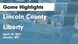 Lincoln County  vs Liberty  Game Highlights - April 10, 2021