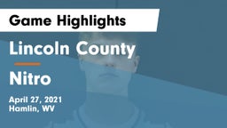 Lincoln County  vs Nitro  Game Highlights - April 27, 2021
