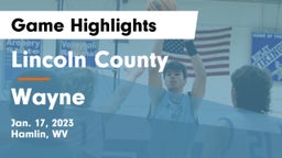 Lincoln County  vs Wayne  Game Highlights - Jan. 17, 2023