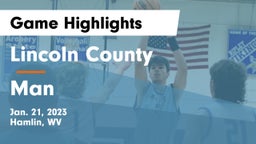 Lincoln County  vs Man  Game Highlights - Jan. 21, 2023