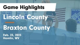 Lincoln County  vs Braxton County  Game Highlights - Feb. 23, 2023