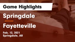 Springdale  vs Fayetteville  Game Highlights - Feb. 12, 2021
