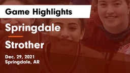 Springdale  vs Strother  Game Highlights - Dec. 29, 2021
