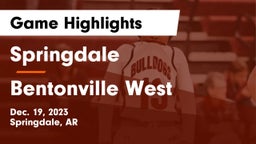 Springdale  vs Bentonville West  Game Highlights - Dec. 19, 2023