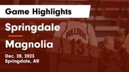 Springdale  vs Magnolia  Game Highlights - Dec. 28, 2023