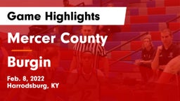 Mercer County  vs Burgin Game Highlights - Feb. 8, 2022