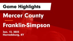 Mercer County  vs Franklin-Simpson  Game Highlights - Jan. 13, 2023
