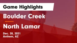 Boulder Creek  vs North Lamar  Game Highlights - Dec. 28, 2021