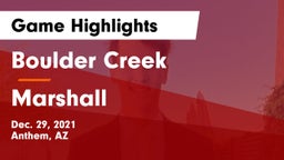 Boulder Creek  vs Marshall  Game Highlights - Dec. 29, 2021
