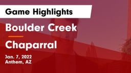 Boulder Creek  vs Chaparral  Game Highlights - Jan. 7, 2022