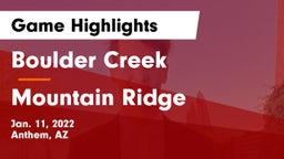 Boulder Creek  vs Mountain Ridge  Game Highlights - Jan. 11, 2022