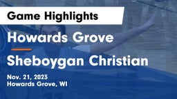 Howards Grove  vs Sheboygan Christian  Game Highlights - Nov. 21, 2023