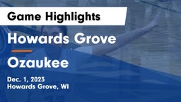 Howards Grove  vs Ozaukee  Game Highlights - Dec. 1, 2023