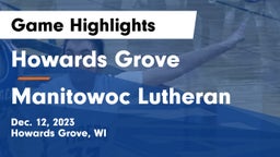Howards Grove  vs Manitowoc Lutheran  Game Highlights - Dec. 12, 2023