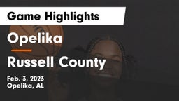 Opelika  vs Russell County  Game Highlights - Feb. 3, 2023