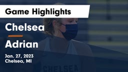 Chelsea  vs Adrian  Game Highlights - Jan. 27, 2023