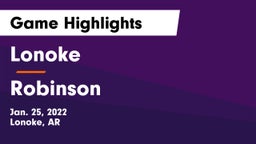 Lonoke  vs Robinson  Game Highlights - Jan. 25, 2022