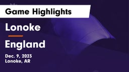 Lonoke  vs England  Game Highlights - Dec. 9, 2023