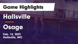 Hallsville  vs Osage  Game Highlights - Feb. 14, 2023