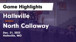 Hallsville  vs North Callaway  Game Highlights - Dec. 21, 2023