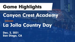 Canyon Crest Academy  vs La Jolla Country Day  Game Highlights - Dec. 2, 2021