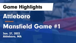 Attleboro  vs Mansfield Game #1 Game Highlights - Jan. 27, 2022