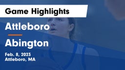 Attleboro  vs Abington  Game Highlights - Feb. 8, 2023