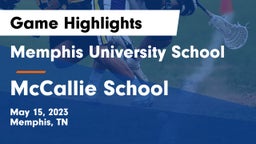 Memphis University School vs McCallie School Game Highlights - May 15, 2023