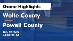 Wolfe County  vs Powell County  Game Highlights - Jan. 12, 2022