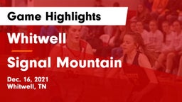 Whitwell  vs Signal Mountain  Game Highlights - Dec. 16, 2021