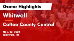 Whitwell  vs Coffee County Central  Game Highlights - Nov. 22, 2022