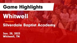 Whitwell  vs Silverdale Baptist Academy Game Highlights - Jan. 28, 2023