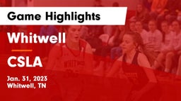 Whitwell  vs CSLA Game Highlights - Jan. 31, 2023