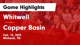 Whitwell  vs Copper Basin Game Highlights - Feb. 10, 2023