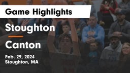 Stoughton  vs Canton   Game Highlights - Feb. 29, 2024