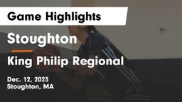 Stoughton  vs King Philip Regional  Game Highlights - Dec. 12, 2023