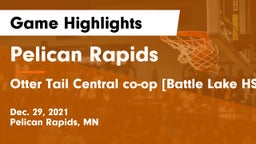 Pelican Rapids  vs Otter Tail Central co-op [Battle Lake HS] Game Highlights - Dec. 29, 2021