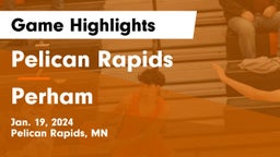 Pelican Rapids  vs Perham  Game Highlights - Jan. 19, 2024