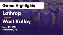 Lathrop  vs West Valley  Game Highlights - Jan. 13, 2023