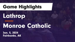 Lathrop  vs Monroe Catholic  Game Highlights - Jan. 5, 2024