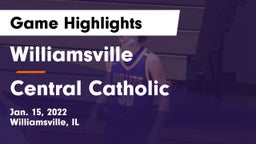 Williamsville  vs Central Catholic  Game Highlights - Jan. 15, 2022