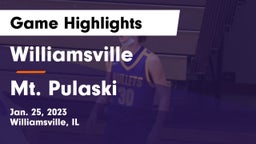 Williamsville  vs Mt. Pulaski Game Highlights - Jan. 25, 2023
