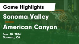 Sonoma Valley  vs American Canyon  Game Highlights - Jan. 10, 2024