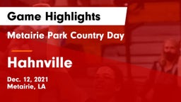 Metairie Park Country Day  vs Hahnville  Game Highlights - Dec. 12, 2021