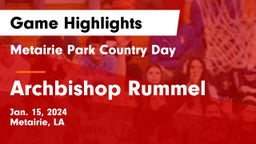 Metairie Park Country Day  vs Archbishop Rummel  Game Highlights - Jan. 15, 2024
