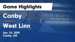 Canby  vs West Linn  Game Highlights - Jan. 24, 2020