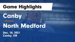 Canby  vs North Medford  Game Highlights - Dec. 18, 2021