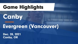 Canby  vs Evergreen  (Vancouver) Game Highlights - Dec. 28, 2021